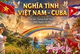 NGHĨA TÌNH VIỆT NAM - CUBA