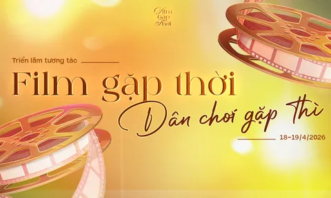 “Film Gặp Thời”: “Cỗ máy thời gian” đưa người trẻ khám phá nét đẹp miền ký ức