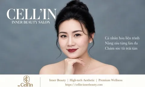 Cell'in Inner Beauty Salon và hành trình theo đuổi vẻ đẹp bền vững từ bên trong