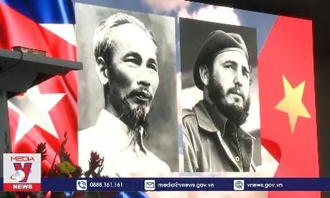 Việt Nam – Cuba: Biểu tưởng của mối thâm tình và di sản ngoại giao Hồ Chí Minh