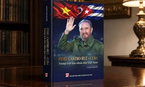 Ra mắt cuốn sách “Fidel Castro Ruz - Cuba trong trái tim nhân dân Việt Nam”