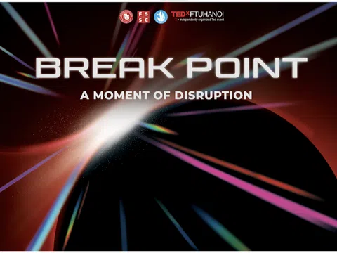 TEDx FTUHanoi 2024 - Góc nhìn của những diễn giả nổi tiếng về chủ đề “BREAKPOINT”