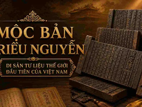 Minh chứng từ các bản mộc bản triều Nguyễn được UNESCO ghi danh (Bài 08)