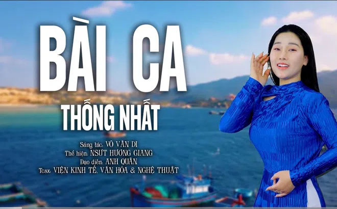 NSƯT Hương Giang ra mắt MV “Bài ca Thống nhất”