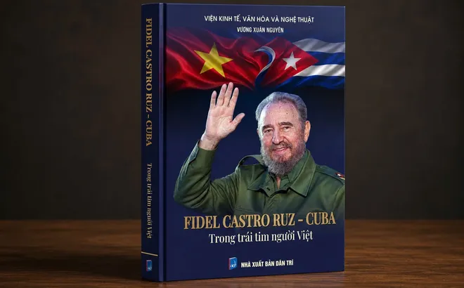 Lời giới thiệu ấn phẩm: "Fidel Castro Ruz - Cuba trong trái tim người Việt"