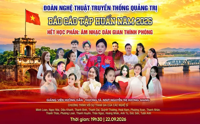 Dấu ấn tập huấn học phần âm nhạc dân gian thính phòng tại Đoàn Nghệ thuật Truyền thống Quảng Trị: Nâng cao chất lượng biểu diễn và khơi nguồn sức sống mới